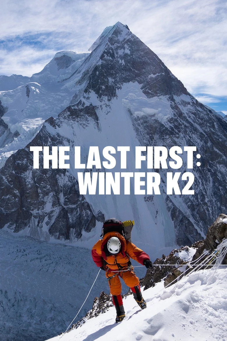 فيلم The Last First: Winter K2 2026 مترجم اون لاين